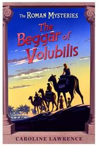 The Roman Mysteries: The Beggar of Volubilis
