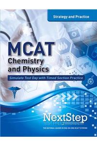 MCAT Chemistry and Physics: Strategy and Practice