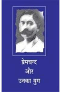 Premchand Aur Unka Yug