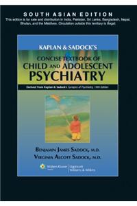 Kaplan And Sadock'S Concise Textbook Of Child And Adolescent Psychiatry