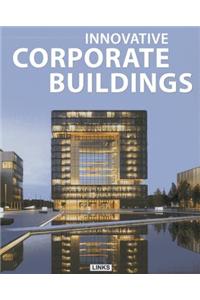 Innovative Corporate Buildings