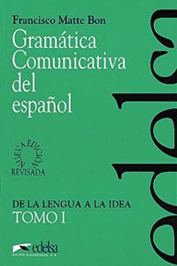 Gramatica comunicativa del espanol