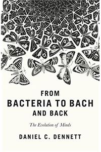 From Bacteria to Bach and Back