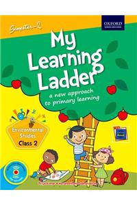 My Learning Ladder EVS Class 2 Semester 2: A New Approach to Primary Learning