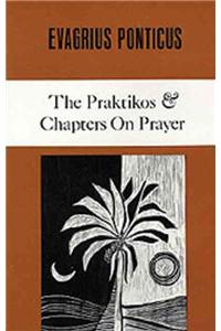 Praktikos & Chapters on Prayer