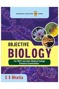 Objective Biology for NEET & Other Medical College Entrance Examinations