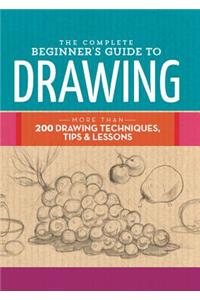 Complete Beginner's Guide to Drawing