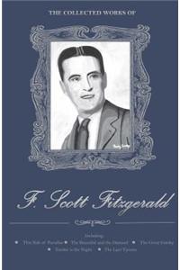 Collected Works of F. Scott Fitzgerald