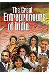 The Great Entrepreneurs of India