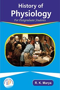 History of Physiology - For Postgraduate Students