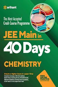 40 Days Crash Course for JEE Main Chemistry