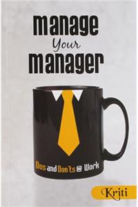 Manage your Manager