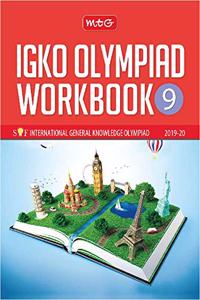 International General Knowledge Olympiad (IGKO) Workbook -Class 9 (2019-20)
