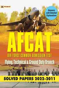 AFCAT Air Force Common Admission Test Solved Papers 2020-2011