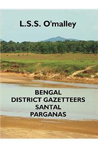 Bengal District Gazetteers Santal Parganas