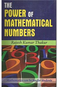 Power of Mathematical Numbers