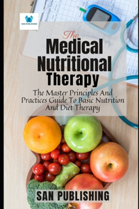 The Medical Nutritional Therapy