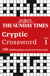 Sunday Times Cryptic Crossword Book 1