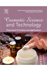 Cosmetic Science and Technology: Theoretical Principles and Applications