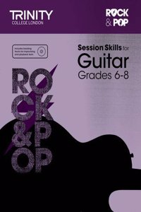 Session Skills for Guitar Grades 6-8