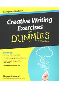 Creative Writing Exercises for Dummies