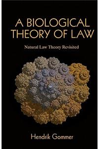 Biological Theory of Law