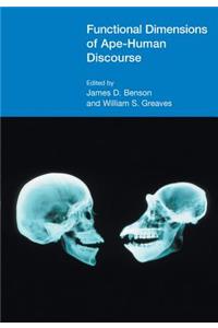 Functional Dimensions of Ape-Human Discourse
