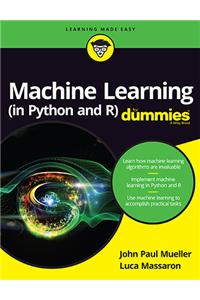 Machine Learning (in Python and R) for Dummies