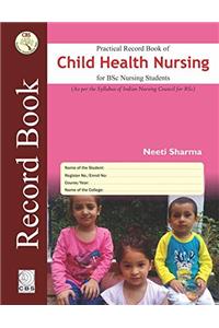 Practical Record Book of Child Health Nursing For BSc Nursing