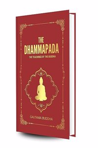 The Dhammapada : The Teachings of The Buddha (Hardcover Library Edition)