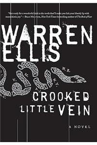 Crooked Little Vein