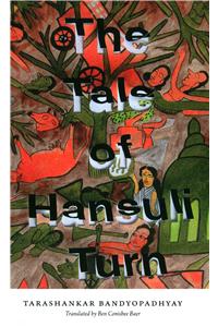 The Tale of Hansuli Turn