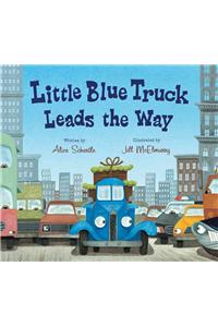 Little Blue Truck Leads the Way Board Book