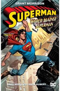 Superman: Action Comics: World Against Superman