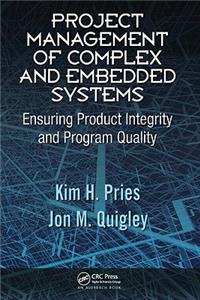 Project Management of Complex and Embedded Systems