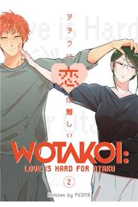 Wotakoi: Love Is Hard for Otaku 2