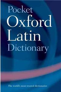 Pocket Oxford Latin Dictionary