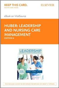 Leadership and Nursing Care Management - Elsevier eBook on Vitalsource (Retail Access Card)