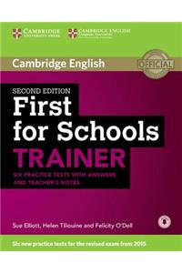 First for Schools Trainer Six Practice Tests with Answers and Teachers Notes with Audio