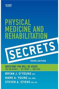 Physical Medicine and Rehabilitation Secrets