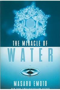 The Miracle of Water