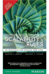 Scalability Rules: 50 Principles For Scaling Web Sites