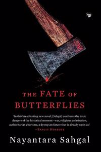 Fate of Butterflies