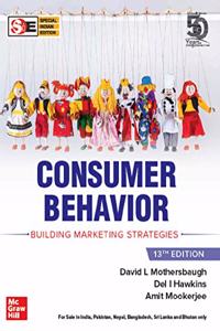 Consumer Behavior : Building Marketing Strategies | 13th Edition