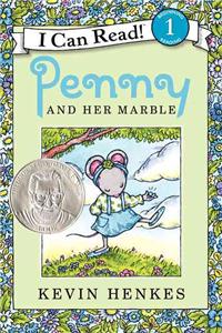 Penny and Her Marble -- Kevin Henkes