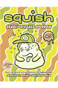 Deadly Disease of Doom