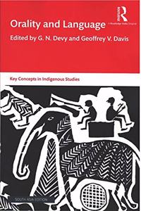 Orality and Language: Key Concepts in Indigenous Studies