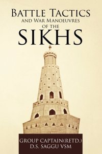 Battle Tactics And War Manoeuvres of the Sikhs