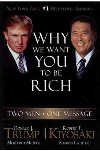 Why We Want You to Be Rich
