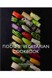 Nobu's Vegetarian Cookbook